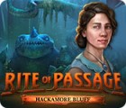 Rite of Passage: Hackamore Bluff spel