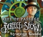 Rite of Passage: The Perfect Show Strategy Guide spel