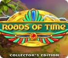 Roads of Time Collector's Edition spel