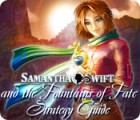 Samantha Swift and the Fountains of Fate Strategy Guide spel