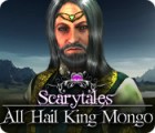 Scarytales: All Hail King Mongo spel
