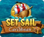 Set Sail: Caribbean spel