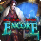 Shattered Minds: Encore spel