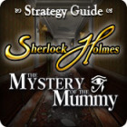 Sherlock Holmes: The Mystery of the Mummy Strategy Guide spel