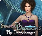 Stranded Dreamscapes: The Doppelganger spel