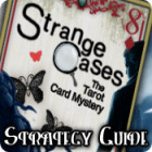 Strange Cases: The Tarot Card Mystery Strategy Guide spel