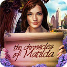 The Chronicles of Matilda spel