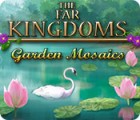 The Far Kingdoms: Garden Mosaics spel
