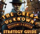 The Great Unknown: Houdini's Castle Strategy Guide spel