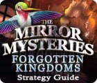 The Mirror Mysteries: Forgotten Kingdoms Strategy Guide spel