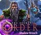 The Secret Order: Shadow Breach spel