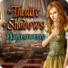 Theatre of Shadows: Hartenwens spel