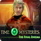 Time Mysteries: Het Laatste Raadsel spel