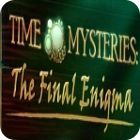 Time Mysteries: Het Laatste Raadsel Luxe Editie spel