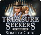 Treasure Seekers: The Time Has Come Strategy Guide spel