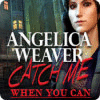Angelica Weaver: Pak me Dan Als Je Kan game