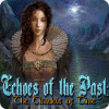 Echoes of the Past: De Citadels der Tijd game