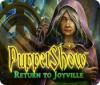 PuppetShow: Terug naar Joyville game