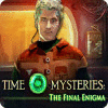Time Mysteries: Het Laatste Raadsel game