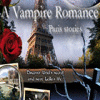 A Vampire Romance: Paris Stories spel