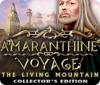 Amaranthine Voyage: The Living Mountain Collector's Edition spel