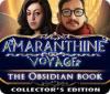 Amaranthine Voyage: The Obsidian Book Collector's Edition spel