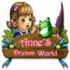 Anne's Dream World spel