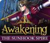 Awakening: The Sunhook Spire spel