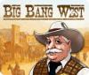 Big Bang West spel