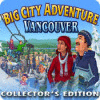 Big City Adventure: Vancouver Collector's Edition spel