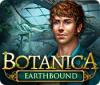 Botanica: Earthbound spel