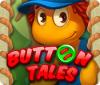Button Tales spel