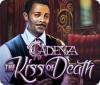 Cadenza: The Kiss of Death spel