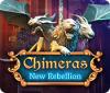 Chimeras: New Rebellion spel