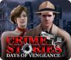 Crime Stories: Days of Vengeance spel