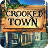 Crooked Town spel