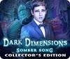 Dark Dimensions: Somber Song Collector's Edition spel