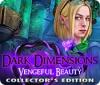 Dark Dimensions: Vengeful Beauty Collector's Edition spel