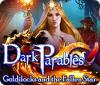 Dark Parables: Goldilocks and the Fallen Star spel