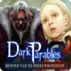 Dark Parables: Bewind van de Sneeuwkoningin spel