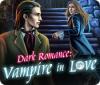 Dark Romance: Vampire in Love spel