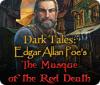 Dark Tales: Edgar Allan Poe's The Masque of the Red Death spel