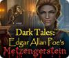 Dark Tales: Edgar Allan Poe's Metzengerstein spel