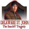 Delaware St. John: The Seacliff Tragedy spel