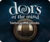 Doors of the Mind: Verborgen Mysteriën spel