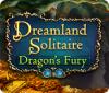 Dreamland Solitaire: Dragon's Fury spel