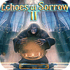 Echoes of Sorrow 2 spel