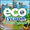 Eco Tycoon - Project Green spel
