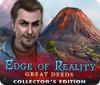 Edge of Reality: Great Deeds Collector's Edition spel