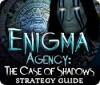 Enigma Agency: The Case of Shadows Strategy Guide spel